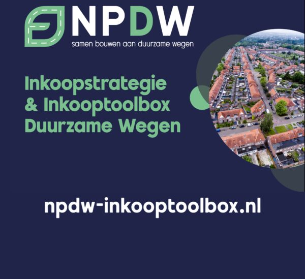 Poster voor NPDW Inkooptoolbox Duurzame Wegen met naam, foto van een huizenblik en de naam van de website: npdw-inkooptoolbox.nl.